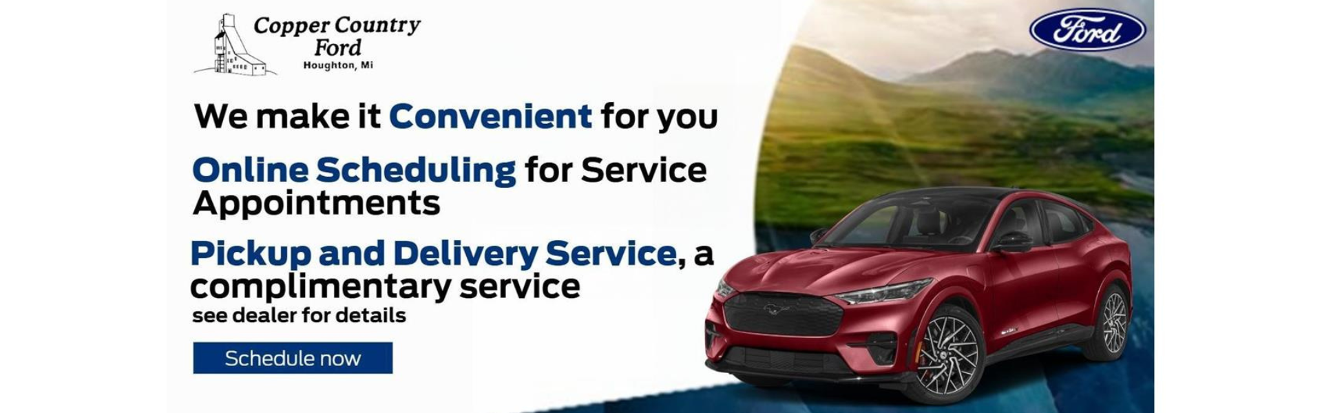 We make it convenient for you at Copper Country Ford, Inc. in Houghton MI
